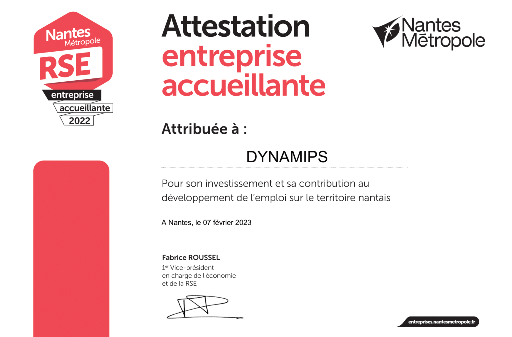 Diplôme Entreprise Accueillante, délivrée par Nantes Métropole, pour Dynamips